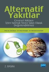 Nobel Alternatif Yakıtlar - Cenk Sayın, Sinan Erdoğan, Mustafa Kemal Balki Nobel Akademi Yayınları