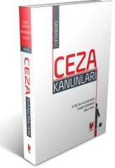 Adalet Gerekçeli Ceza Kanunları - Esra Alan, Alaaddin Egemenoğlu, Erkam Yılmaz Adalet Yayınevi