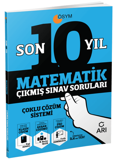 Arı Yayınları YKS TYT AYT Matematik Son 10 Yıl Çıkmış Sınav Soruları Arı Yayınları