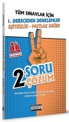 Benim Hocam 1. Dereceden Denklemler-Eşitsizlik-Mutlak Değer 2 Soru 2 Çözüm Fasikülü - Pragmatik Serisi Benim Hocam Yayınları