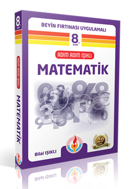 Bilal Işıklı 8. Sınıf Matematik Kitabı Adım Adım Işıklı Bilal Işıklı Yayınları