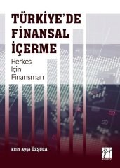 Gazi Kitabevi Türkiye'de Finansal İçerme Herkes İçin Finansman - Ekin Ayşe Özşuca Gazi Kitabevi