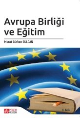 Pegem Avrupa Birliği ve Eğitim Murat Gürkan Gülcan Pegem Akademi Yayıncılık