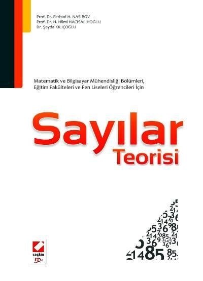 Seçkin Sayılar Teorisi - Ferhad H. Nasibov, H. Hilmi Hacısalihoğlu, Şeyda Kılıçoğlu Seçkin Yayınları