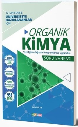 Gama 12. Sınıf Organik Kimya Soru Bankası Gama Yayınları