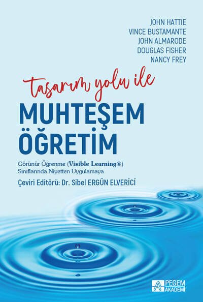 Pegem Tasarım Yolu ile Muhteşem Öğretim - Sibel Ergün Elverici Pegem Akademik Yayınları