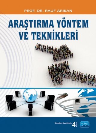 Nobel Araştırma Yöntem ve Teknikleri 4. Baskı - Rauf Arıkan Nobel Akademi Yayınları