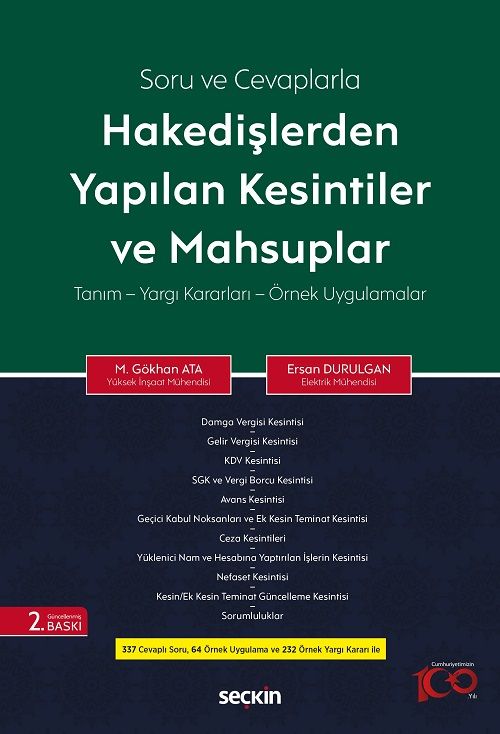 Seçkin Hakedişlerden Yapılan Kesintiler ve Mahsuplar 2. Baskı - Mustafa Gökhan Ata, Ersan Durulgan Seçkin Yayınları