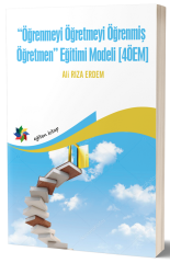 Eğiten Kitap Öğrenmeyi Öğretmeyi Öğrenmiş Öğretmen Eğitim Modeli - Ali Rıza Erdem ​Eğiten Kitap