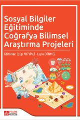 Pegem Sosyal Bilgiler Eğitiminde Coğrafya Bilimsel Araştırma Projeleri - Eyüp Artvinli Pegem Akademik Yayınları