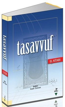 Grafiker Tasavvuf - Kadir Özköse Grafiker Yayınları