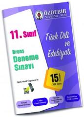 Özdebir 11. Sınıf Türk Dili ve Edebiyatı 15 Deneme Özdebir Yayınları