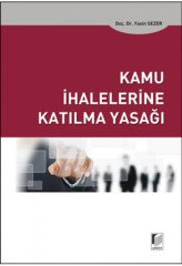 Adalet Kamu İhalelerine Katılma Yasağı - Yasin Sezer Adalet Yayınevi