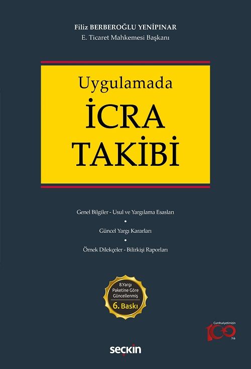 Seçkin Uygulamada İcra Takibi 6. Baskı - Filiz Berberoğlu Yenipınar Seçkin Yayınları