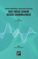 Gazi Kitabevi Fourıer Dönüşümüyle Zaman Serisi Analizleri BIST Hisse Senedi Değer Tahminlemesi - Cebeli İnan Gazi Kitabevi