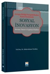 Nisan Kitabevi Avrupa Birliği Perspektifinden Kamu Kesiminde Sosyal İnovasyon - Abdurrahman Taraktaş Nisan Kitabevi Yayınları