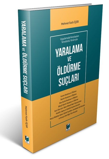 Adalet Yaralama ve Öldürme Suçları - Mehmet Fatih İçer Adalet Yayınevi