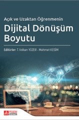 Pegem Açık ve Uzaktan Öğrenmenin Dijital Dönüşüm Boyutu - Mehmet Kesim, T. Volkan Yüzer Pegem Akademi Yayınları