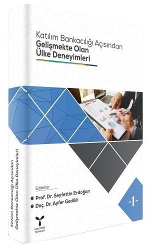 Umuttepe Katılım Bankacılığı Açısından Gelişmekte Olan Ülke Deneyimleri 1 - Seyfettin Erdoğan, Ayfer Gedikli Umuttepe Yayınları