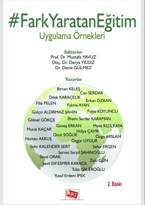 Anı Yayıncılık Fark Yaratan Eğitim Uygulama Örnekleri - Deniz Gülmez, Derya Yıldız, Mustafa Yavuz Anı Yayıncılık