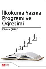 Pegem İlkokuma Yazma Programı ve Öğretimi Süleyman Çelenk Pegem Akademi Yayıncılık