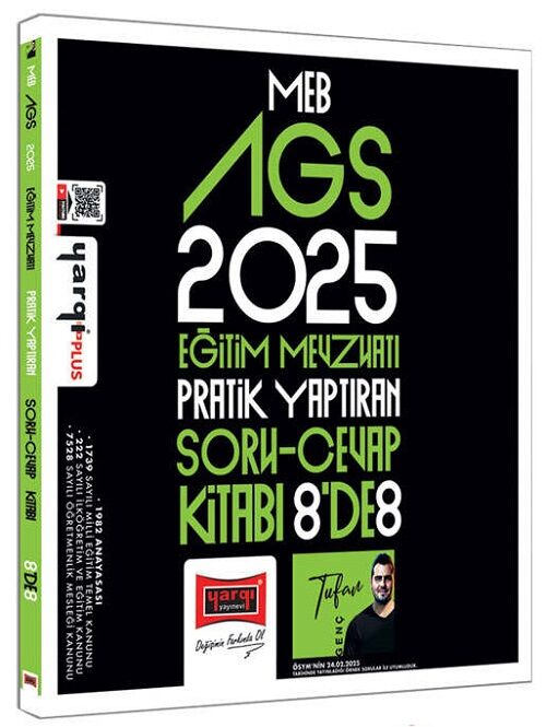 Yargı 2025 MEB-AGS Eğitim Mevzuatı Pratik Yaptıran 8 de 8 Soru Cevap Kitabı - Tufan Genç Yargı Yayınları