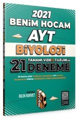 Benim Hocam 2021 YKS AYT Biyoloji 21 Deneme - Dilek Kuvvet Benim Hocam Yayınları