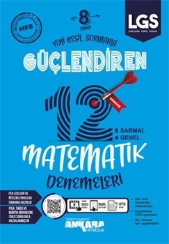 Ankara Yayıncılık 8. Sınıf LGS Matematik Güçlendiren 12 Deneme Ankara Yayıncılık