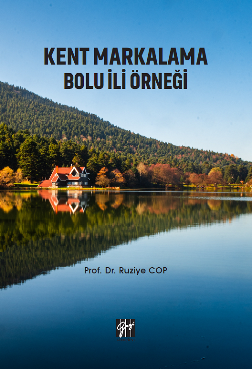 Gazi Kitabevi Kent Markalama Bolu İli Örneği - Ruziye Cop Gazi Kitabevi