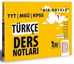 Benim Hocam 2022 TYT MSÜ KPSS Bir Hayale Türkçe Ders Notları Benim Hocam Yayınları