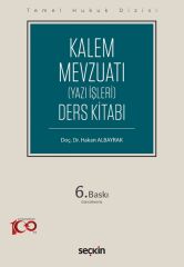 Seçkin Kalem (Yazı İşleri) Mevzuatı 6. Baskı - Hakan Albayrak Seçkin Yayınları