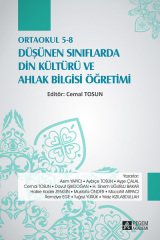 Pegem Ortaokul 5-8 Düşünen Sınıflarda Din Kültürü ve Ahlak Bilgisi Öğretimi Cemal Tosun Pegem Akademi Yayıncılık