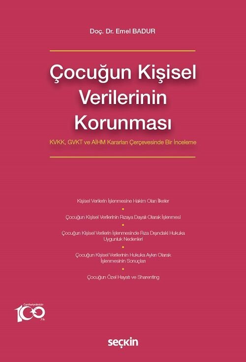 Seçkin Çocuğun Kişisel Verilerinin Korunması - Emel Badur Seçkin Yayınları