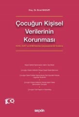 Seçkin Çocuğun Kişisel Verilerinin Korunması - Emel Badur Seçkin Yayınları