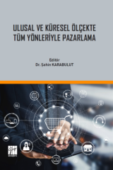 Gazi Kitabevi Ulusal ve Küresel Ölçekte Tüm Yönleriyle Pazarlama - Şahin Karabulut Gazi Kitabevi