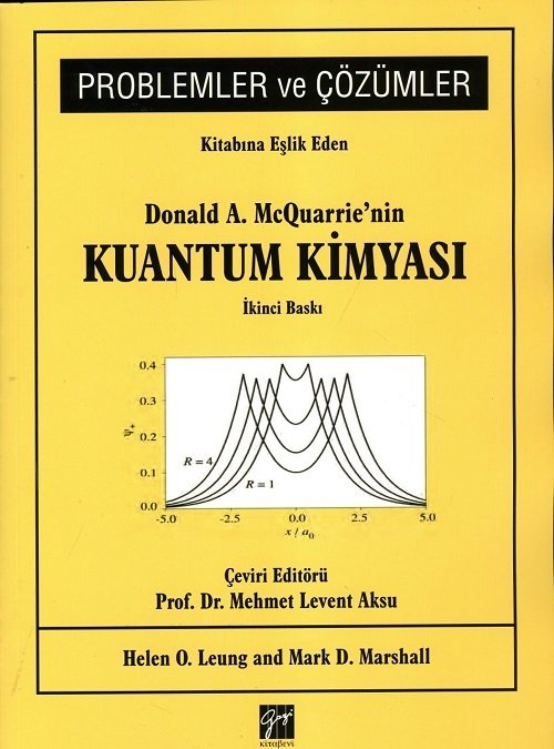 Gazi Kitabevi Kuantum Kimyası Problemler ve Çözümler - Donald A. McQuarrie Gazi Kitabevi