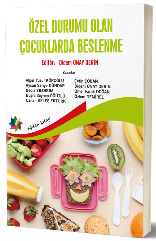 Eğiten Kitap Özel Durumu Olan Çocuklarda Beslenme - Didem Önay Derin ​Eğiten Kitap