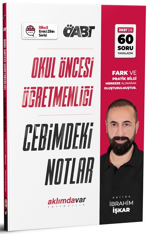 Aklımdavar ÖABT Okul Öncesi Öğretmenliği Cebimdeki Notlar - İbrahim İşkar Aklımdavar Yayıncılık