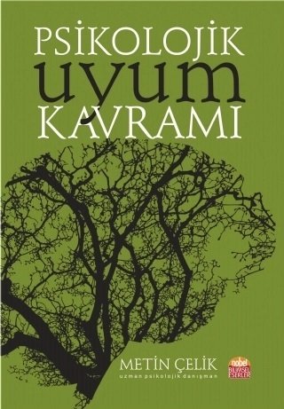 Nobel Psikolojik Uyum Kavramı - Metin Çelik Nobel Bilimsel Eserler