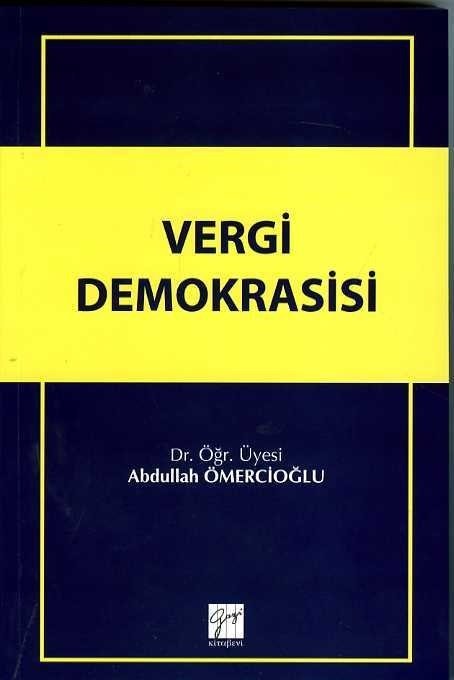 Gazi Kitabevi Vergi Demokrasisi - Abdullah Ömercioğlu Gazi Kitabevi