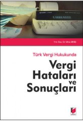 Adalet Türk Vergi Hukukunda Vergi Hataları ve Sonuçları - Mine Biniş Adalet Yayınevi