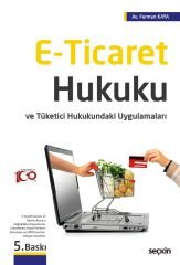 Seçkin E-Ticaret Hukuku 5. Baskı - Ferman Kaya Seçkin Yayınları