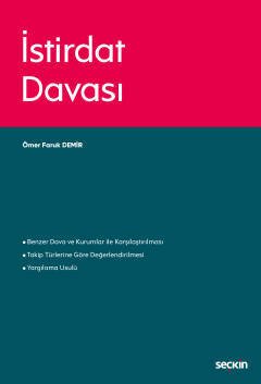 Seçkin İstirdat Davası - Ömer Faruk Demir Seçkin Yayınları