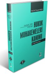 Adalet Hukuk Muhakemeleri Kanunu ve İlgili Mevzuat - Timuçin Muşul Adalet Yayınevi