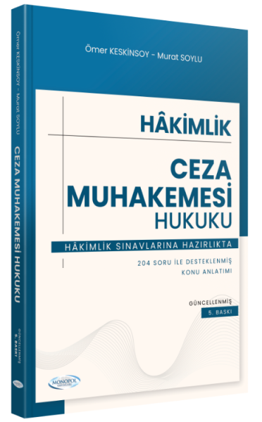 Monopol Adli İdari Hakimlik Ceza Muhakemesi Hukuku Konu Anlatımı 5. Baskı Monopol Yayınları