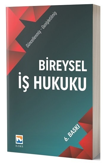 Nisan Kitabevi Bireysel İş Hukuku Ciltli 6. Baskı - Ercan Güven, Ufuk Aydın Nisan Kitabevi Yayınları