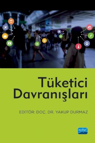 Nobel Tüketici Davranışları - Yakup Durmaz Nobel Akademi Yayınları