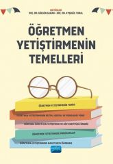 Nobel Öğretmen Yetiştirmenin Temelleri - Gülsün Şahan, Ayşegül Tural Nobel Akademi Yayınları