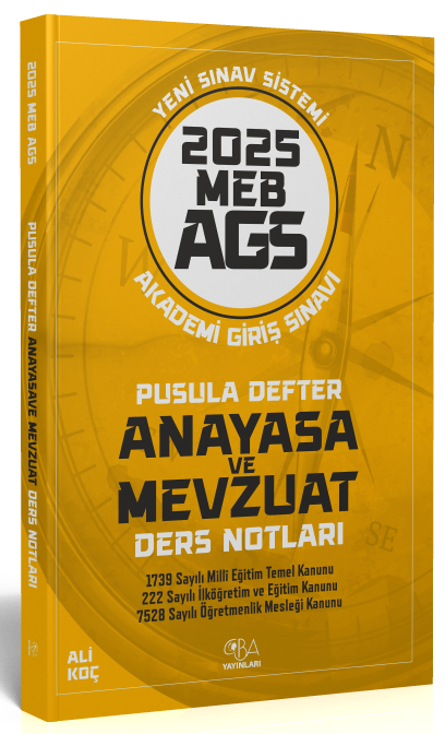 CBA Yayınları 2025 MEB-AGS Anayasa ve Mevzuat Pusula Defter Ders Notları - Ali Koç CBA Yayınları