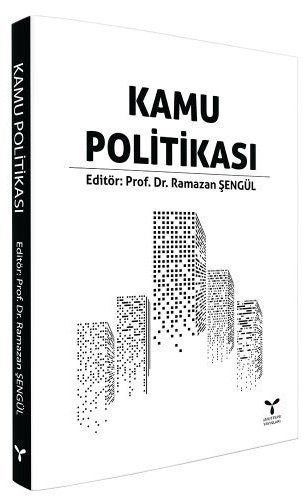 Umuttepe Kamu Politikası - Ramazan Şengül Umuttepe Yayınları